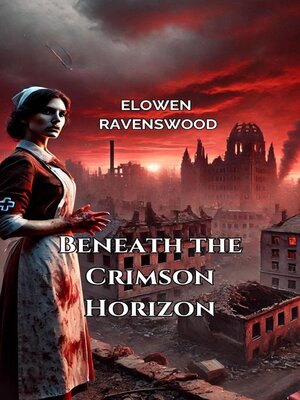 cover image of Beneath the Crimson Horizon
